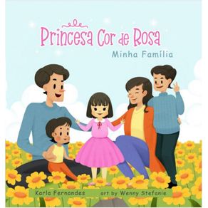 Princesa-Cor-de-Rosa---Minha-Familia