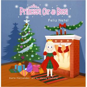 Princesa Cor de Rosa - Feliz Natal - umlivro