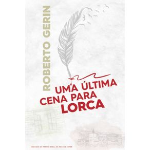 Uma-Ultima-Cena-Para-Lorca