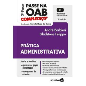 Passe-Na-Oab-2a-Fase-Fgv---Completaco-2022---Pratica-Administrativa