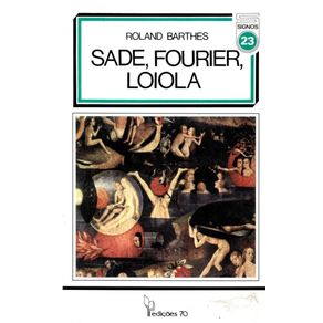 Sade-Fourier-Loiola