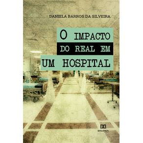 O-impacto-do-real-em-um-hospital