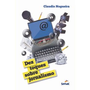 Dez-Toques-Sobre-Jornalismo