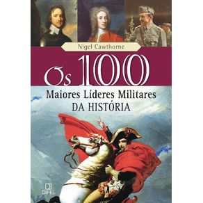 Os-100-maiores-lideres-militares-da-historia