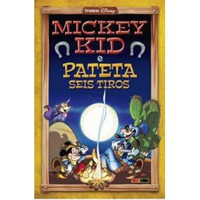 Mickey-Kid-e-Pateta-Seis-Tiros