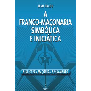 Franco-Maconaria-Simbolica-e-Iniciatica