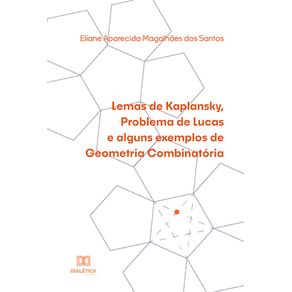 Lemas-de-Kaplansky-Problema-de-Lucas-e-alguns-exemplos-de-Geometria-Combinatoria