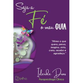 Seja-a-fe-o-meu-guia