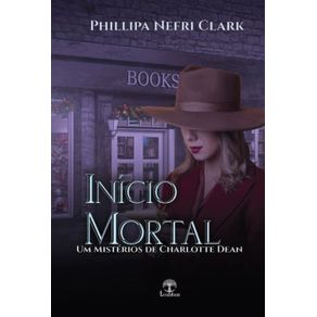 Inicio-Mortal--Misterios-de-Charlotte-Dean-Livro-1-