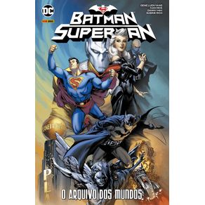 Batman/Superman:-O-Arquivo-dos-Mundos