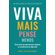 Viva-mais-pense-menos