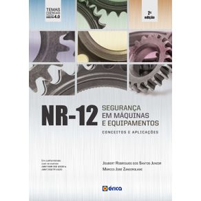 NR12---Seguranca-Em-Maquinas-Equipamentos-Conceitos-Aplicacoes---2-Ed-2020