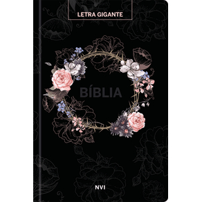 Biblia-Sagrada-NVI---Letra-Gigante---Flores-preta
