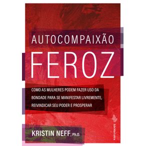 Autocompaixao-feroz