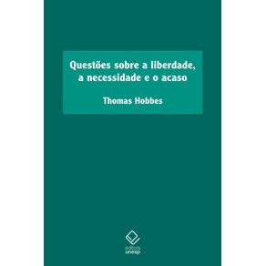 Questoes-sobre-a-liberdade-a-necessidade-e-o-acaso