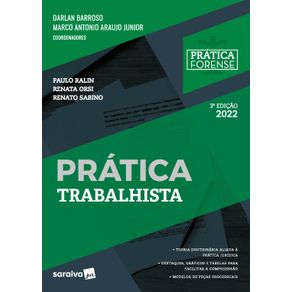 Colecao-Pratica-Forense---Pratica-Trabalhista---3a-edicao-2022