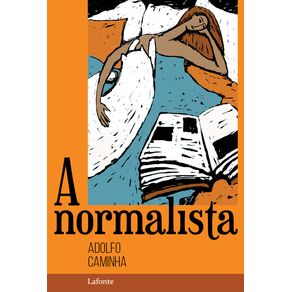 A-Normalista---Adolfo-Caminha
