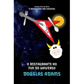 O-restaurante-no-fim-do-universo--O-mochileiro-das-galaxias-–-Livro-2-