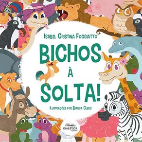 Bichos-a-Solta!