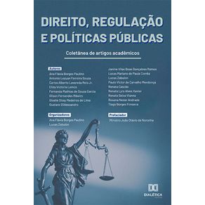 Direito-Regulacao-e-Politicas-Publicas--coletanea-de-artigos-academicos