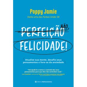 Perfeicao-nao-felicidade-