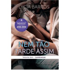 Nem-Tao-Tarde-Assim-2---Lembrancas