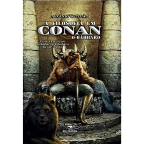 A-Filosofia-em-Conan-o-Barbaro