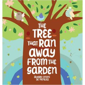 The-Tree-That-Ran-Away-From-The-Garden