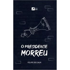 O-presidente-morreu