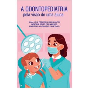 A-Odontopediatria-pela-visao-de-uma-Aluna