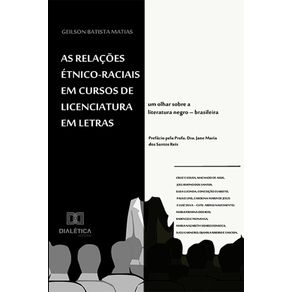 As-relacoes-etnico-raciais-em-cursos-de-licenciatura-em-Letras--um-olhar-sobre-a-literatura-negro-–-brasileira