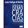 Por-que-as-Democracias-Triunfam:-Como-as-Democracias-Transformam-Crises-em-Oportunidades-Para-se-Reinventar