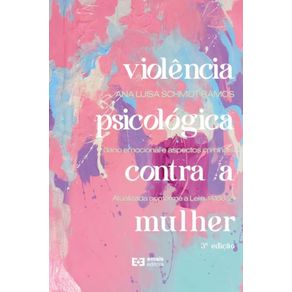 Violencia-psicologica-contra-mulher--Danos-emocionais-e-aspectos-criminais