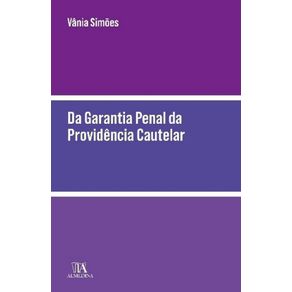 Da-garantia-penal-da-providencia-cautelar