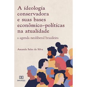 A-ideologia-conservadora-e-suas-bases-economico-politicas-na-atualidade