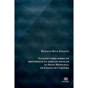 Eleicoes-como-forma-de-provimento-da-direcao-escolar-na-Rede-Municipal-de-Ensino-de-Curitiba