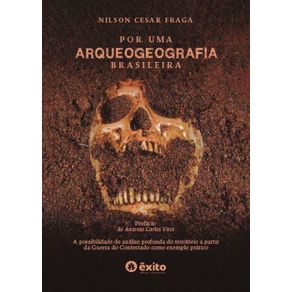 Por-uma-Arqueogeografia-brasileira--A-possibilidade-de-analise-profunda-do-territorio-a-partir-da-Guerra-do-Contestado-como-exemplo-pratico