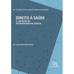 Direito-a-Saude:-A-limitacao-do-intervencionismo-judicial-