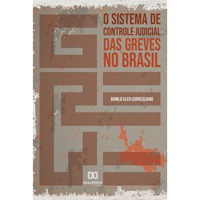 O-sistema-de-controle-judicial-das-greves-no-Brasil
