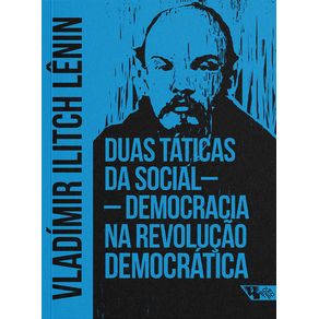 Duas-taticas-da-social-democracia-na-revolucao-democratica