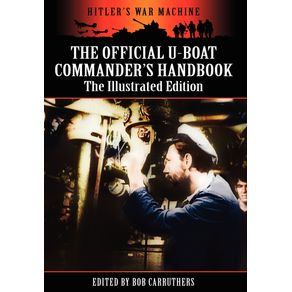 The-Official-U-boat-Commanders-Handbook---The-Illustrated-Edition