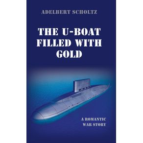 The-U-Boat-Filled-with-Gold