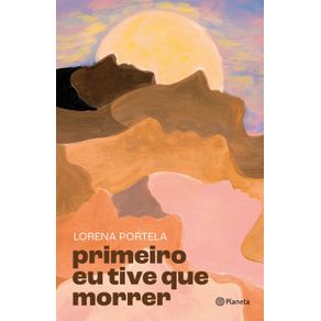 Primeiro-eu-tive-que-morrer