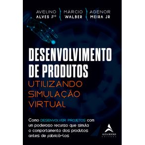 Desenvolvimento-de-produtos-utilizando-simulacao-virtual