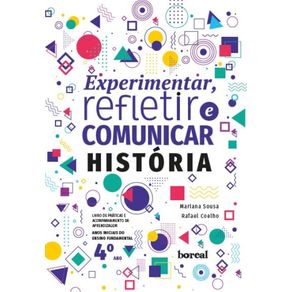 Livro-de-praticas-e-aprendizagem-da-Historia-para-o-4o-ano--Colecao-Experimentar-refletir-e-comunicar