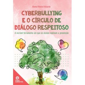 Cyberbullying-e-o-Circulo-de-Dialogo-Respeitoso