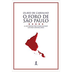 O-Foro-de-Sao-Paulo--A-ascensao-do-comunismo-latino-americano