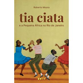 Tia-Ciata-e-a-Pequena-Africa-no-Rio-de-Janeiro