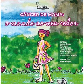 Cancer-de-mama--o-mundo-ao-meu-redor