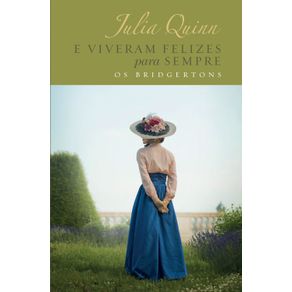 E-Viveram-Felizes-para-Sempre-–-Edicao-Luxo--Os-Bridgertons-–-Livro-9-